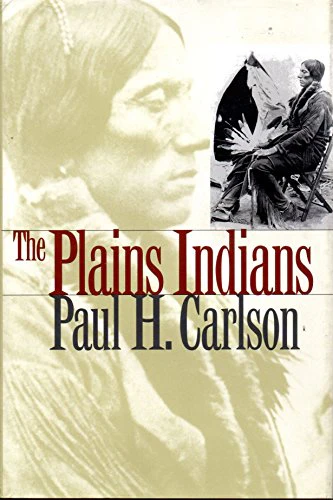 The Plains Indians (Elma Dill Russell Spencer Series in the West and Southwest)