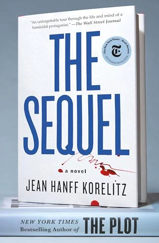 The Sequel: A Novel (The Book Series, 2)