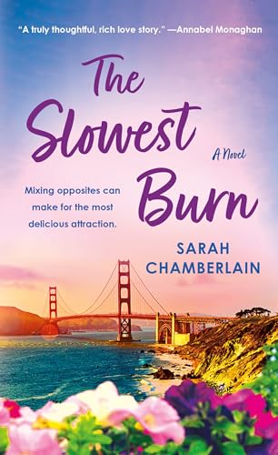 The Slowest Burn: A Novel