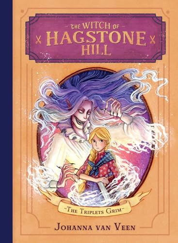 The Witch of Hagstone Hill (The Triplets Grim)