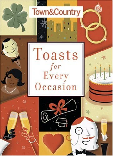 Town & Country Toasts for Every Occasion