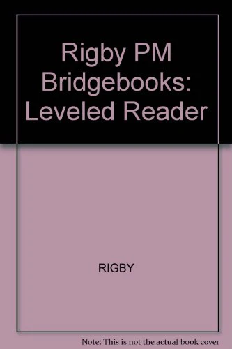 Training Pickles: Individual Student Edition Orange (Rigby Pm Bridgebooks)