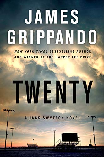 Twenty: A Jack Swyteck Novel (Jack Swyteck Novel, 17)