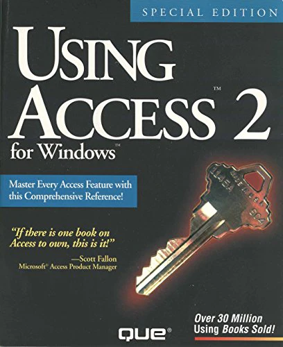 Using Access 2 F/Windows (Using ... (Que))