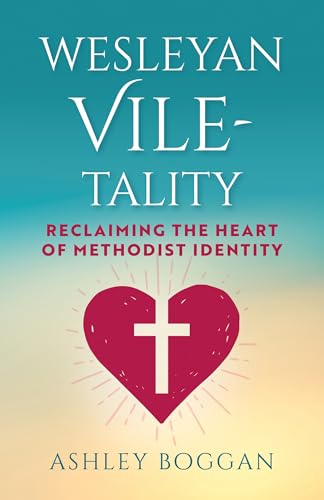 Wesleyan Viletality