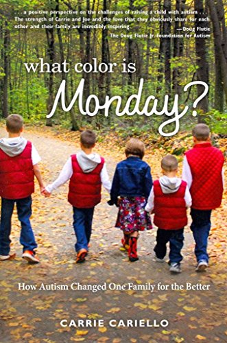 What Color is Monday? How Autism Changed One Family for the Better