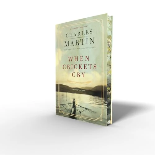 When Crickets Cry Deluxe Edition: A Novel of the Heart
