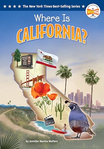 Where Is California? (Who HQ: The 50 States)