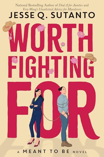 Worth Fighting For (Meant To Be)