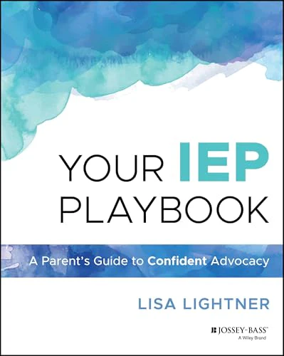 Your IEP Playbook: A Parent's Guide to Confident Advocacy